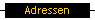 Adressen