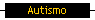 Autismo