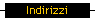 Indirizzi