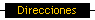 Direcciones