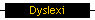 Dyslexi